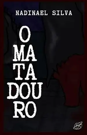 O Matadouro – Nadinael Silva Teixeira