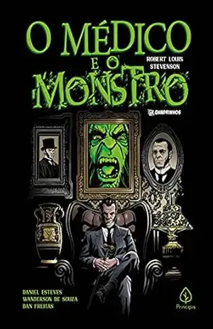 O médico e o monstro (Clássicos em quadrinhos) – Robert Louis Stevenson