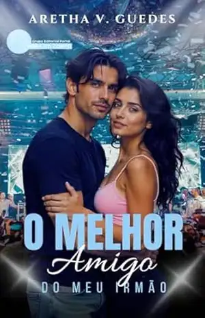 O Melhor Amigo do Meu Irmão – Aretha V. Guedes