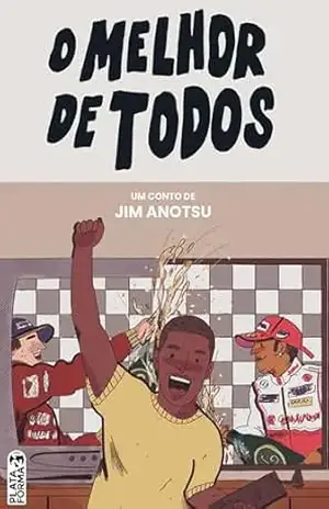 O melhor de todos – Jim Anotsu