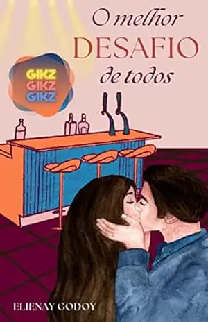 O Melhor Desafio de Todos – Elienay Godoy