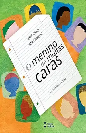 O menino de muitas caras – César Obeid