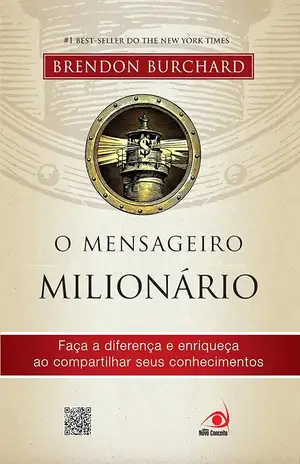 O mensageiro milionário – Brendon Burchard