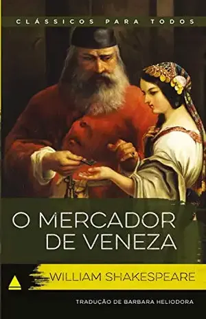 O Mercador de Veneza (Coleção Clássicos para Todos) – William Shakespeare,