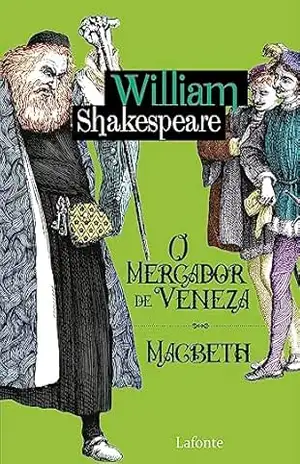O Mercador de Veneza: Macbeth – William Shakespeare
