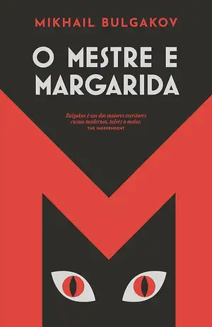 O mestre e Margarida – Mikhail Bulgakov