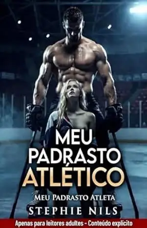 O meu padrasto desportista (Contos eróticos: com padrastos, madrastas e meio–irmãos excitados) – Stephie Nils