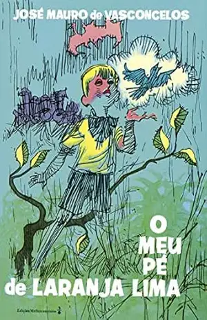 O meu pé de laranja lima – Edição histórica – José Mauro de Vasconcelos