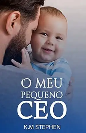 O meu Pequeno CEO – K.M  Stephen