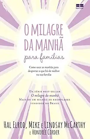 O milagre da manhã para famílias – Hal Elrod
