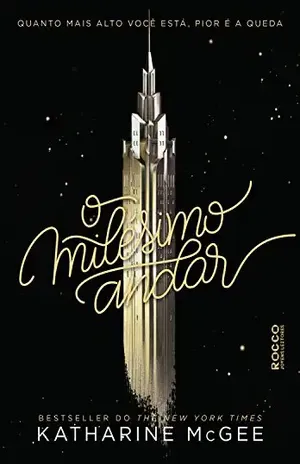 O milésimo andar - Katharine McGee