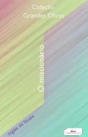 O missionário - Inglês de Sousa