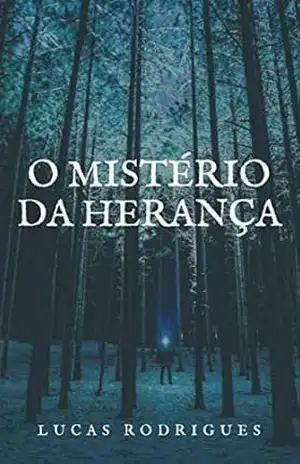 O Mistério da Herança – Lucas Rodrigues