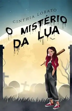 O Mistério da Lua – Cinthia Lobato