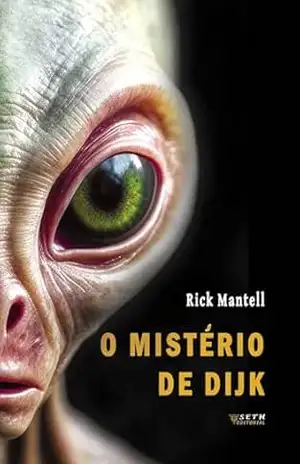 O Mistério de Dijk – Rick Mantell