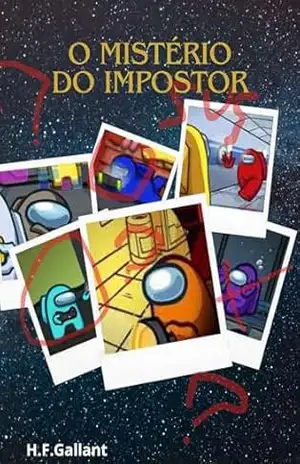 O mistério do Impostor – H. F.  Gallant