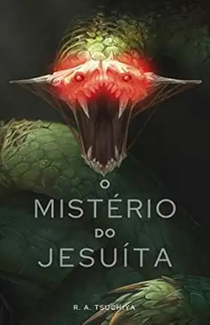 O Mistério do Jesuíta – Rafael Tsuchiya