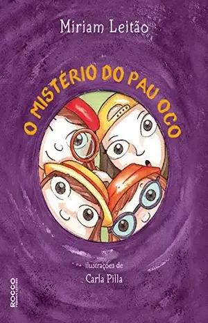O mistério do pau oco – Míriam Leitão