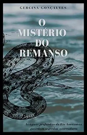 O Mistério do Remanso – Gercina Gonçalves