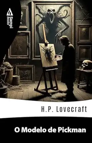 O Modelo de Pickman – H.P. Lovecraft