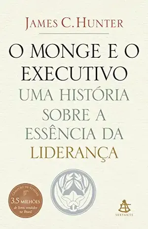 O monge e o executivo – James C. Hunter
