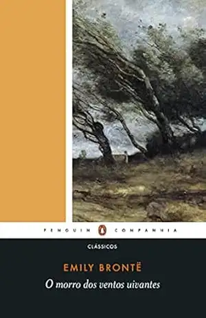 O morro dos ventos uivantes – Emily Brontë