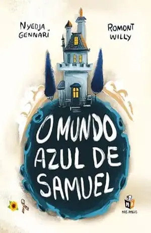 O mundo azul de Samuel – Nyedja Gennari