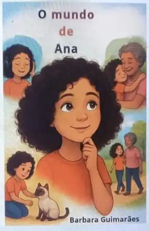 O mundo de Ana - Barbara  Guimarães