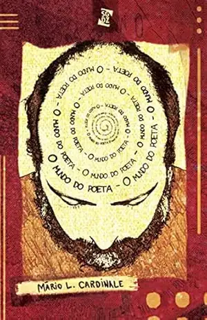 O mundo do poeta – Mário L. Cardinale