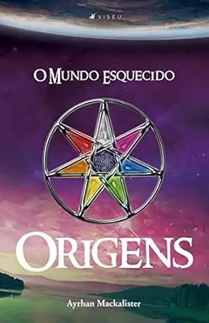 O mundo esquecido: Origens – Ayrhan Mackalister