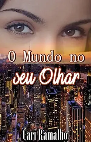 O Mundo no seu Olhar – Cari Ramalho