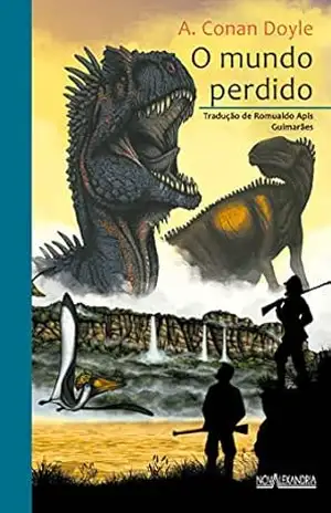 O mundo perdido (Aventura dos Clássicos Livro 8) – A. Conan Doyle