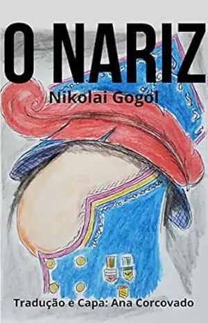 O Nariz (Traduzido) – Nikolai  Gogol