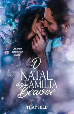 O Natal da Família Braver (O Céu na Máfia) – Thay Hill