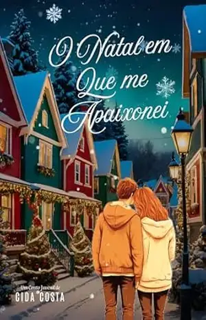 O Natal em Que me Apaixonei – Cida  Costa