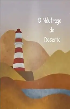 O Naufrago do Deserto - Rafael Fiaes