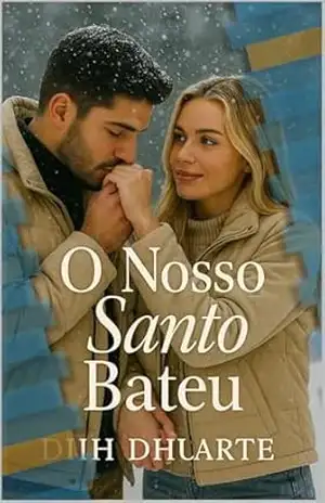 O Nosso Santo Bateu – Diih Dhuarte Santos