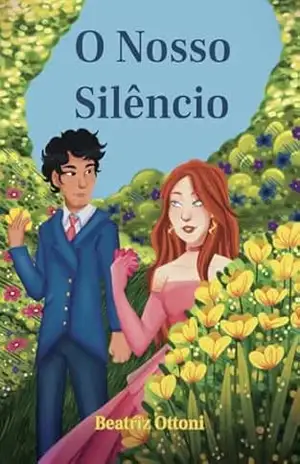 O Nosso Silêncio – Beatriz Ottoni