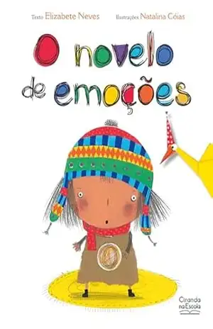 O novelo de emoções – Elizabete Neves