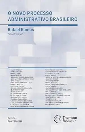 O Novo processo administrativo brasileiro - Rafael Ramos
