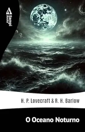 O Oceano Noturno – H.P. Lovecraft