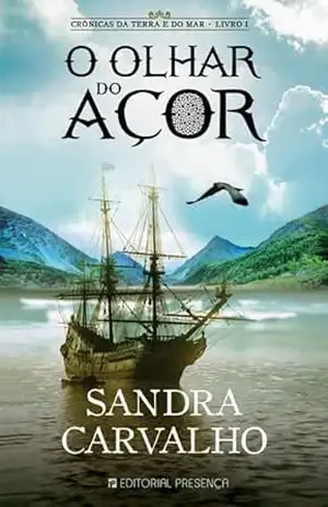 O Olhar do Açor – Sandra Carvalho