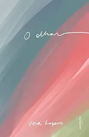O Olhar – Vera Lopes