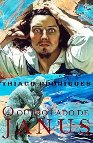 O OUTRO LADO DE JANUS – Thiago Rodrigues