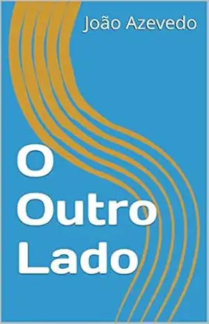 O Outro Lado – João Azevedo