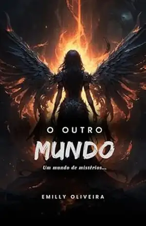 O Outro Mundo – Emilly  Oliveira