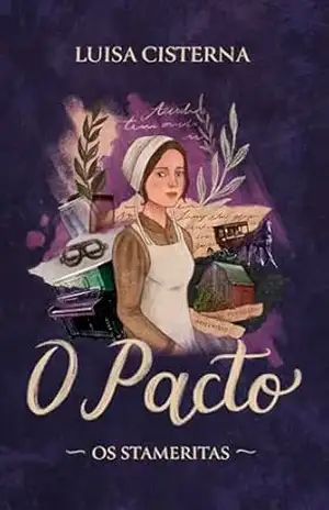 O Pacto: Coleção Os Stameritas – Luisa Cisterna