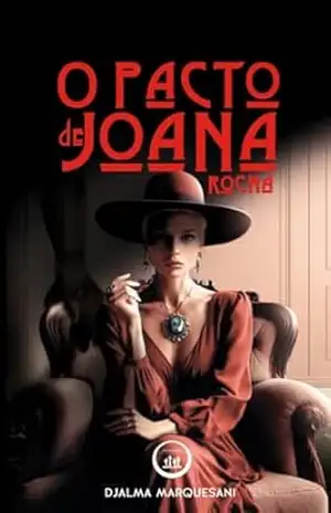 O Pacto de Joana Rocha – Djalma Marquesani