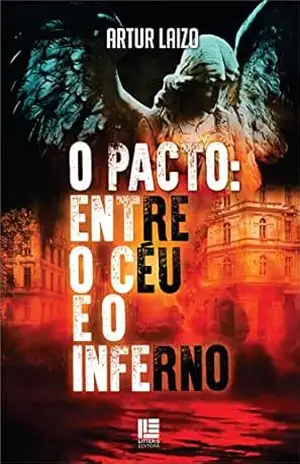 O Pacto: entre o céu e o inferno – Artur Laizo
