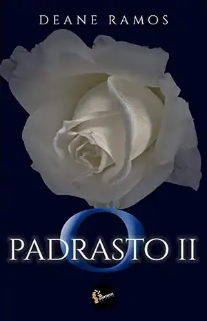 O Padrasto II – Deane  Ramos